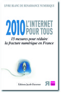 Couverture du livre 2010 L'internet pour tous